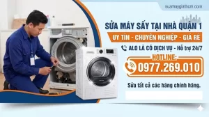 Sửa chữa bảo trì vệ sinh máy sấy Quận 1 | Thợ chuyên – Có mặt nhanh