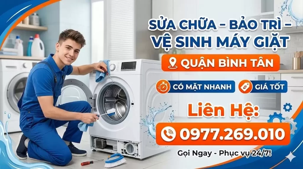 Sửa chữa – Bảo trì – Vệ sinh máy giặt Quận Bình Tân | Có mặt nhanh – Giá tốt