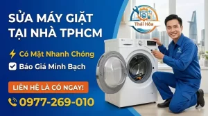 Sửa Máy Giặt Tại Nhà TPHCM – Có Mặt Nhanh Chóng, Báo Giá Minh Bạch