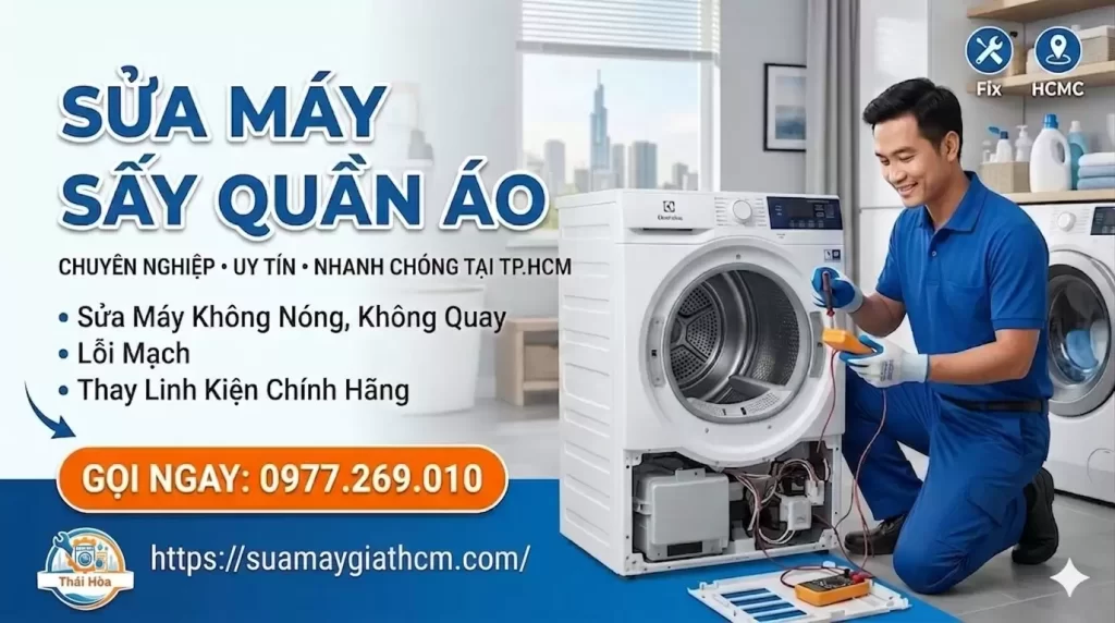 Sửa Máy Sấy Quần Áo – Giá Rẻ – Thợ Đến Ngay Sau 30 Phút