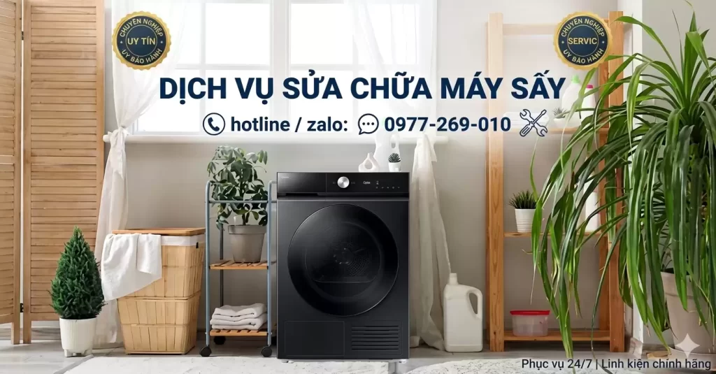 Sửa Máy Sấy Quần Áo Quận 12 Uy Tín | Thợ Đến Ngay Sau 15 Phút