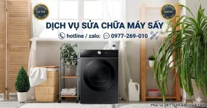 Sửa Máy Sấy Quần Áo Quận 12 Uy Tín | Thợ Đến Ngay Sau 15 Phút