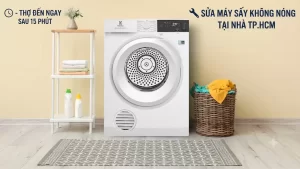 Sửa Máy Sấy Không Nóng Tại Nhà TP.HCM – Thợ Đến Ngay Sau 15 Phút