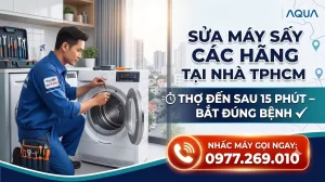Sửa Máy Sấy Electrolux Tại Nhà TPHCM – Thợ Đến Sau 15 Phút Bắt Đúng Bệnh
