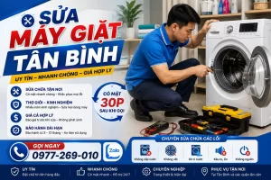 Sửa Máy Giặt Tân Bình 24/7 Đội Ngũ Thợ Uy Chuyên Môn Cao
