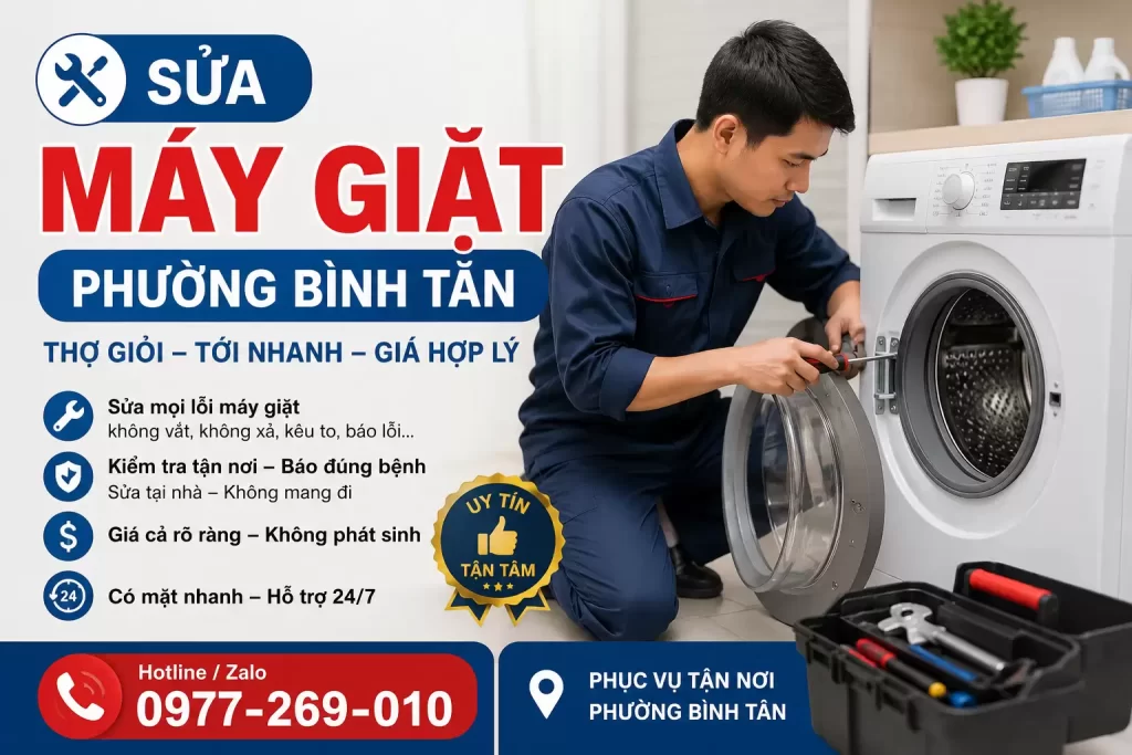 Sửa Máy Giặt Phường Bình Tân | Thợ Qua Nhanh Chóng