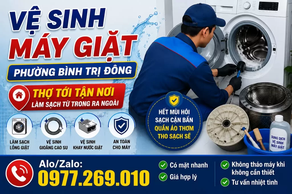 VỆ SINH MÁY SINH GIẶT PHƯỜNG BÌNH TRỊ ĐÔNG