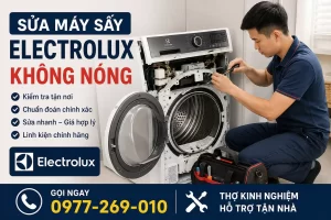 Sửa Máy Sấy Electrolux Không Nóng | Bắt Bệnh Chuẩn Báo 1
