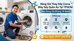 Bảng Giá Thay Dây Curoa Máy Sấy Quần Áo Tại TPHCM – Báo Đúng Giá Không Vẽ Bệnh