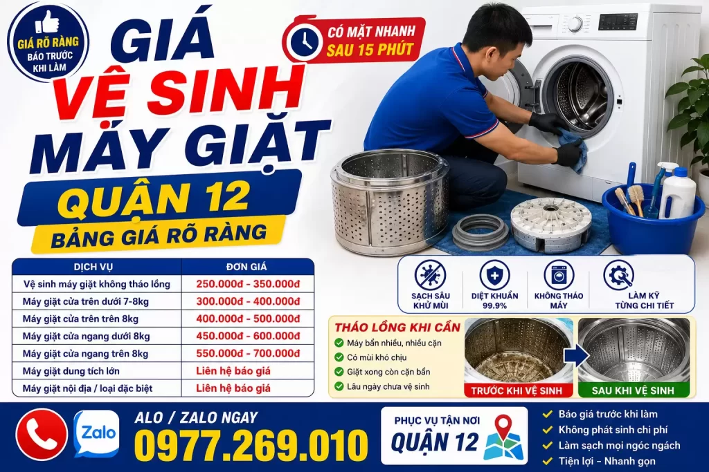 Giá Vệ Sinh Máy Máy Quận 12 – Bảng Giá Rõ Ràng
