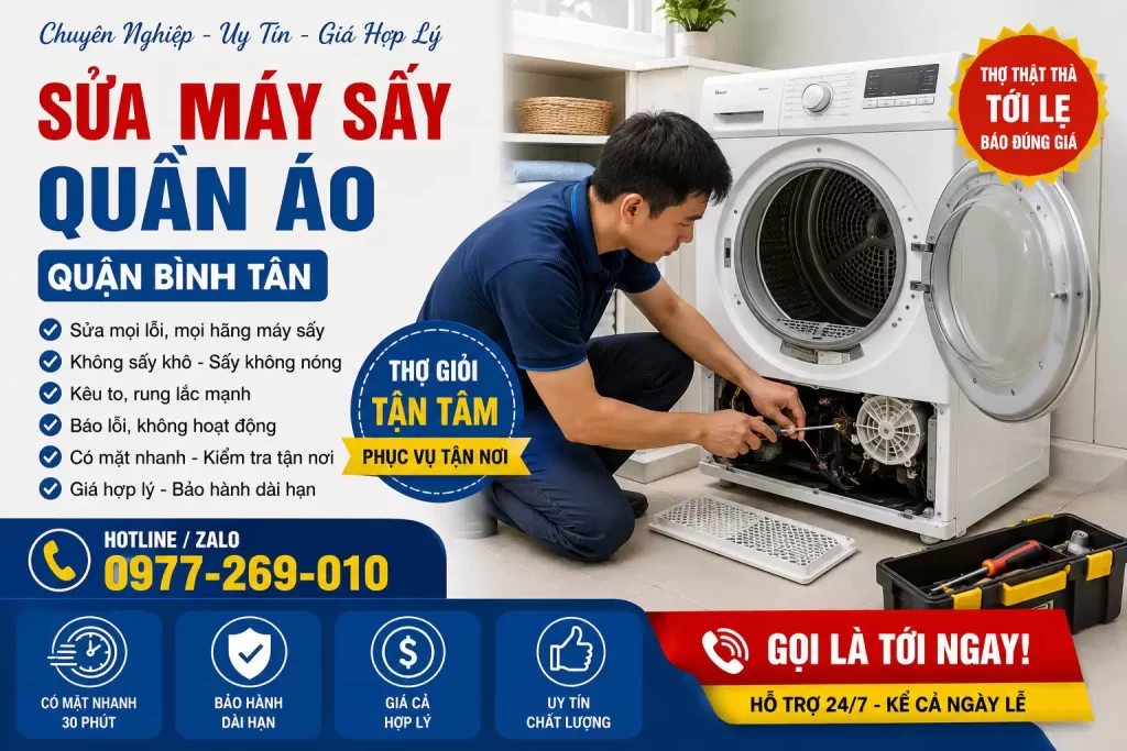 Thợ Sửa Máy Sấy Quần Áo Quận Bình Tân Tới Lẹ | Báo 1 Giá