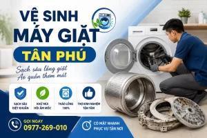 Thợ Vệ Sinh Máy Giặt Tân Phú | Tháo Lồng Xịt Rửa Sạch Bong