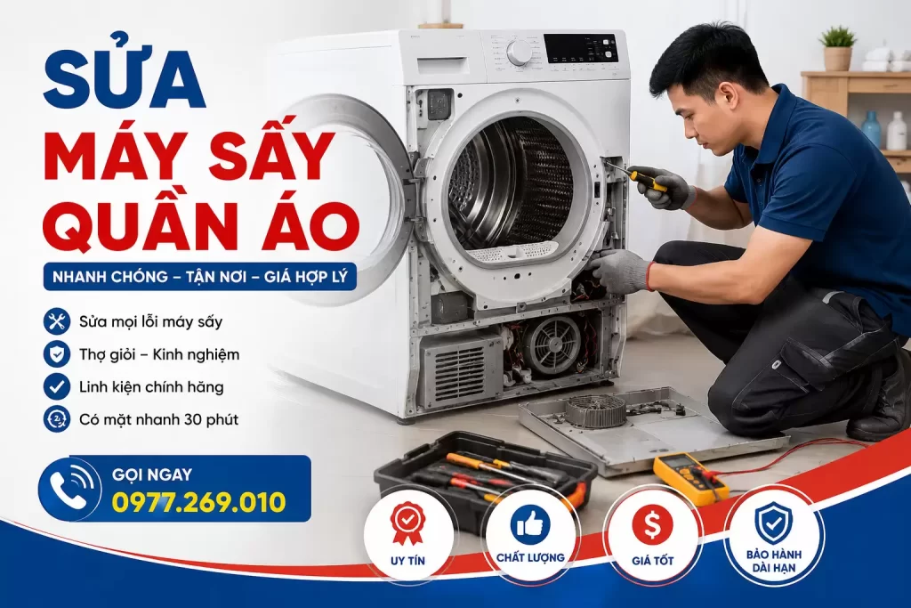 Sửa Máy Sấy Quần Áo Giá Rẻ TPHCM | Thợ Không Vẽ Bệnh