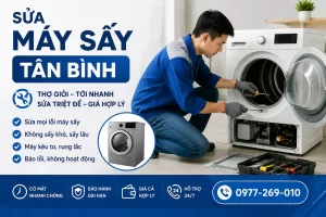 Sửa Máy Sấy Phường Tân Bình | Thợ Lành Nghề