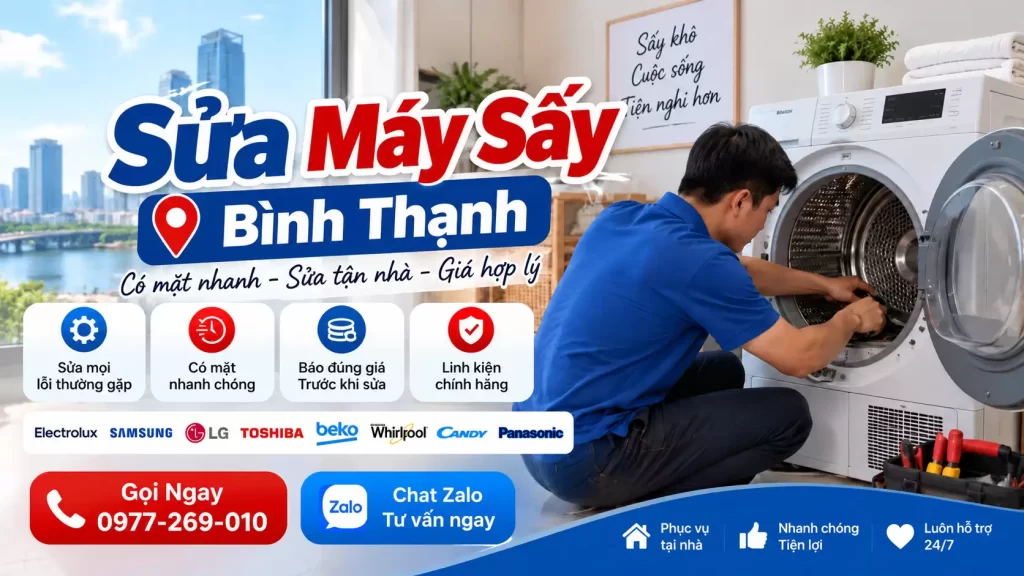 Sửa Máy Sấy Quần Áo Quận Bình Thạnh Tới Lẹ | Đo VOM Báo 1 Giá
